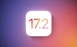 iOS/iPadOS 17.2和macOS Sonoma 14.2公测版问世，用户抢先体验