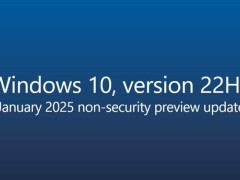 Win10 22H2预览版更新来袭，微软提醒：抓紧升级Windows 11啦！
