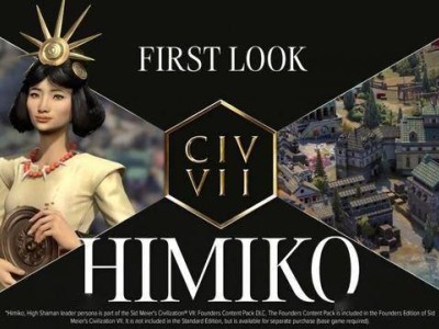 《文明7》新领袖卑弥呼登场，后续DLC更新计划抢先看！