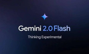 谷歌Gemini 2.0 Flash系列发布：AI编程与推理能力再升级