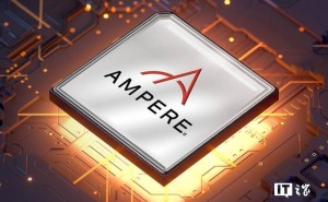软银或65亿美元收购芯片设计公司Ampere，芯片行业AI投资热升温？