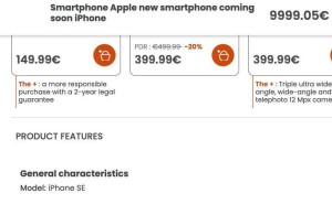 苹果iPhone SE 4大变革来袭，法国零售商提前泄露信息？
