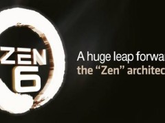 Zen 6锐龙处理器曝光：核心数高达32，缓存大幅提升