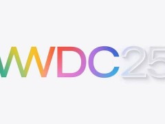 苹果WWDC25定档6月10日：全球开发者盛会，线上线下齐开