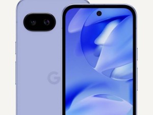 谷歌Pixel 9a手机全球31地分批预售，日本上市日期待公布
