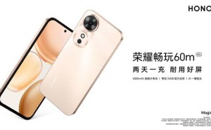 荣耀畅玩60系列新机发布：6000mAh电池续航力max，畅玩无忧两天！