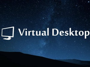 VR串流神器Virtual Desktop更新，macOS体验超越苹果Vision Pro？