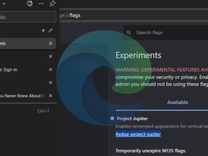微软Edge浏览器Win11版测试新垂直标签栏：Transient与Switcher模式亮相