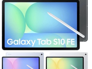 三星Galaxy Tab S10 FE系列平板国行版预约倒计时，4月即将上市！