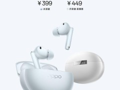 OPPO Enco Free4耳机上市，降噪新体验仅399元起，丹拿调音亮点多