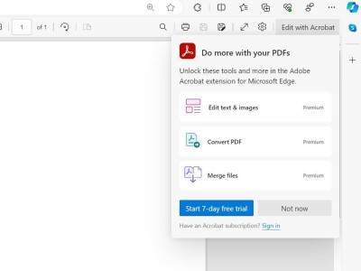 微软Edge浏览器将全面拥抱Adobe PDF引擎，旧版引擎2026年初退役