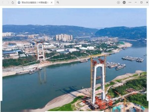 黄桷沱长江大桥先导索成功跨江，世界最大跨径公轨两用桥迎新进展！