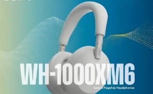 索尼WH-1000XM6耳机提前曝光：12个降噪麦克风，续航达30小时！