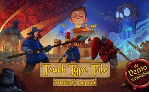 Epic本周福利：《Touch Type Tale》与《Deadtime Defenders》免费领
