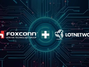 鸿海科技加入LOT Network，全球专利保护战略再升级！