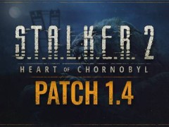 《潜行者2》1.4版大更新：700项优化让战斗体验再升级！