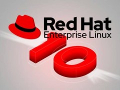 RHEL 10 重磅发布：搭载Linux 6.12内核，AI助手Lightspeed引领新潮流