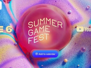 2025夏日游戏节来袭！6月7日北京时间凌晨5点，40余家大厂新作等你来看