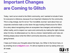 Glitch将于2025年7月8日停止托管服务，用户需提前备份项目