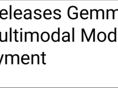 谷歌发布Gemma 3n多模态模型：手机本地实现AI，性能可比肩8B参数模型