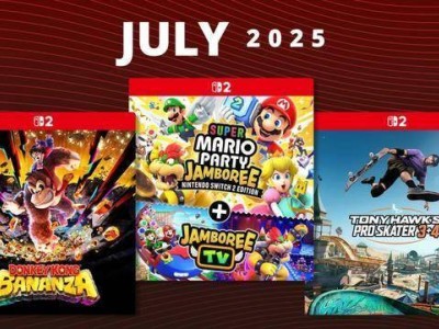 Switch2七月游戏盛宴：《咚奇刚：蕉力全开》携多款佳作来袭