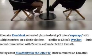 马斯克欲将X打造成功能集成“超级应用” 借鉴微信模式拓展多场景服务