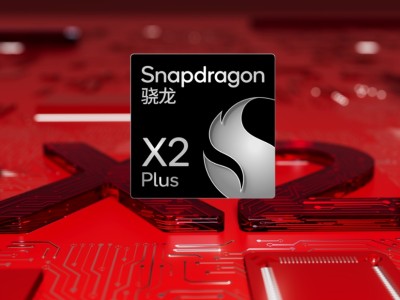 骁龙X2 Plus登场：为专业创作者打造，超长续航高速性能与AI体验兼备