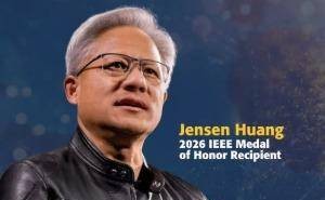 英伟达黄仁勋获2026年IEEE最高荣誉 200万美元奖金肯定其技术领导力