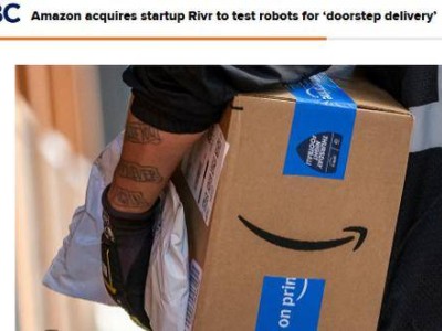 亚马逊收购Rivr公司，借轮式四足机器人优化配送“最后一公里”