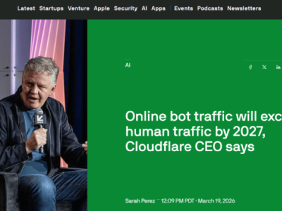 Cloudflare CEO预测：2027年AI机器人或成互联网流量“主力军” 挑战与机遇并存