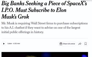 SpaceX拟IPO估值超2万亿 银行投钱支持Grok成马斯克“硬要求”