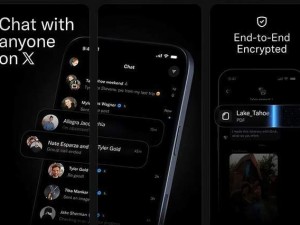 马斯克“西方微信”再落一子，XChat安全承诺能否经住现实考验？