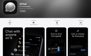 马斯克“微信梦”新动作：XChat将上线，宣称“完全隐私”却漏洞频现