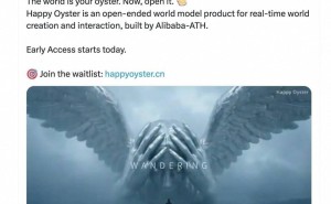 阿里巴巴“Happy Oyster”AI模型内测开启 助力影视游戏创作加速商业化