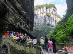 探訪渝東南武陵山區：賞奇山秀水 感人文風情 見證邊城新發展