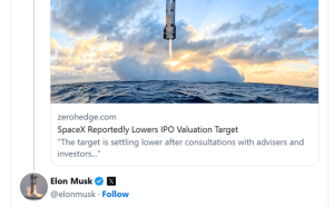 SpaceX IPO估值传下调引关注 马斯克亲自辟谣“不实”