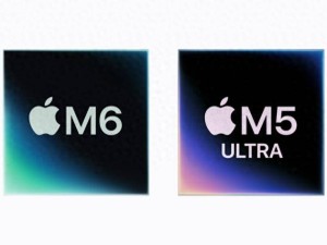 苹果双芯齐发：M6与M5 Ultra领衔，库克时代终章AI算力大升级