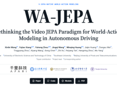 从理解世界到预测未来，千里智驾开源JEPA原生世界—动作模型